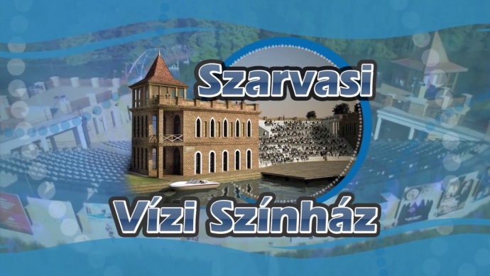 Szarvasi Vízi Színház 2023-as programja és jegyek itt!