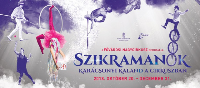 Szikramanók - karácsony a cirkuszban 2018-ban a Fővárosi Nagycirkuszban - Jegyek itt!