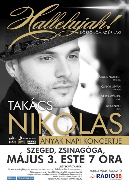 Takács Nikolas Anyák napi koncertje Szegeden! Jegyek itt!