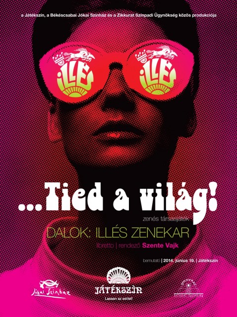 Tied a világ az Illés zenekar dalaival Sopronban, Budapesten, Szarvason! Jegyek itt!