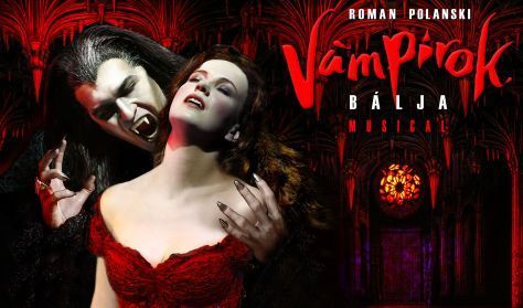 Vámpírok bálja musical 2023-ban Budapesten a Pesti Magyar Színházban - Jegyek itt!