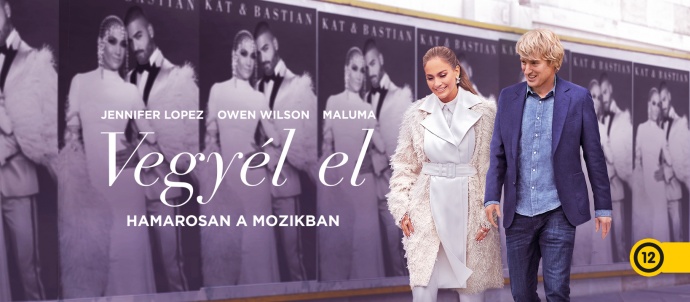Vegyél el! Új film Maluma és Jennifer Lopez dalaival! NYERJ JEGYET!